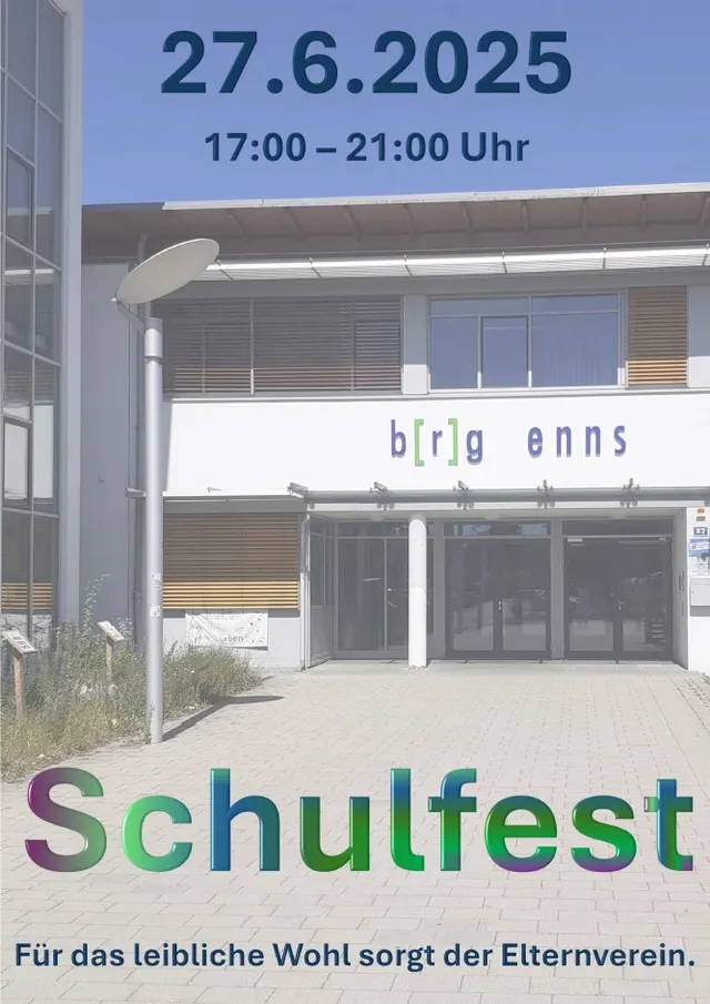 Schulfest 2025: 27. Juni, Beginn 17.00 Uhr